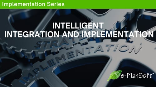Intelligent Integration and Implementation