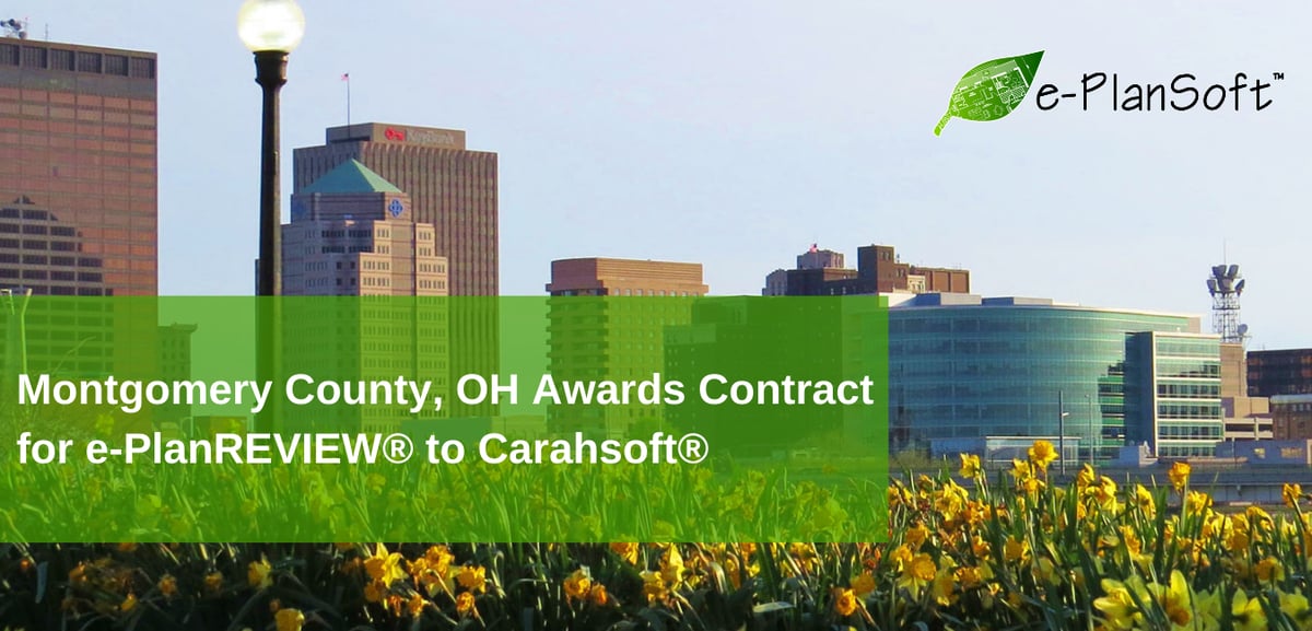 Montgomery County, OH Awards Contract for e-PlanREVIEW® to Carahsoft® - e-PlanSoft