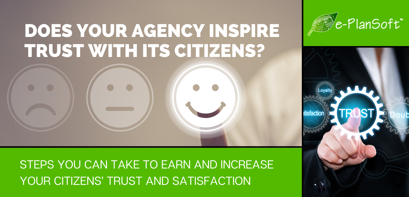 Does Your Agency Inspire Trust with its Citizens? - e-PlanSoft