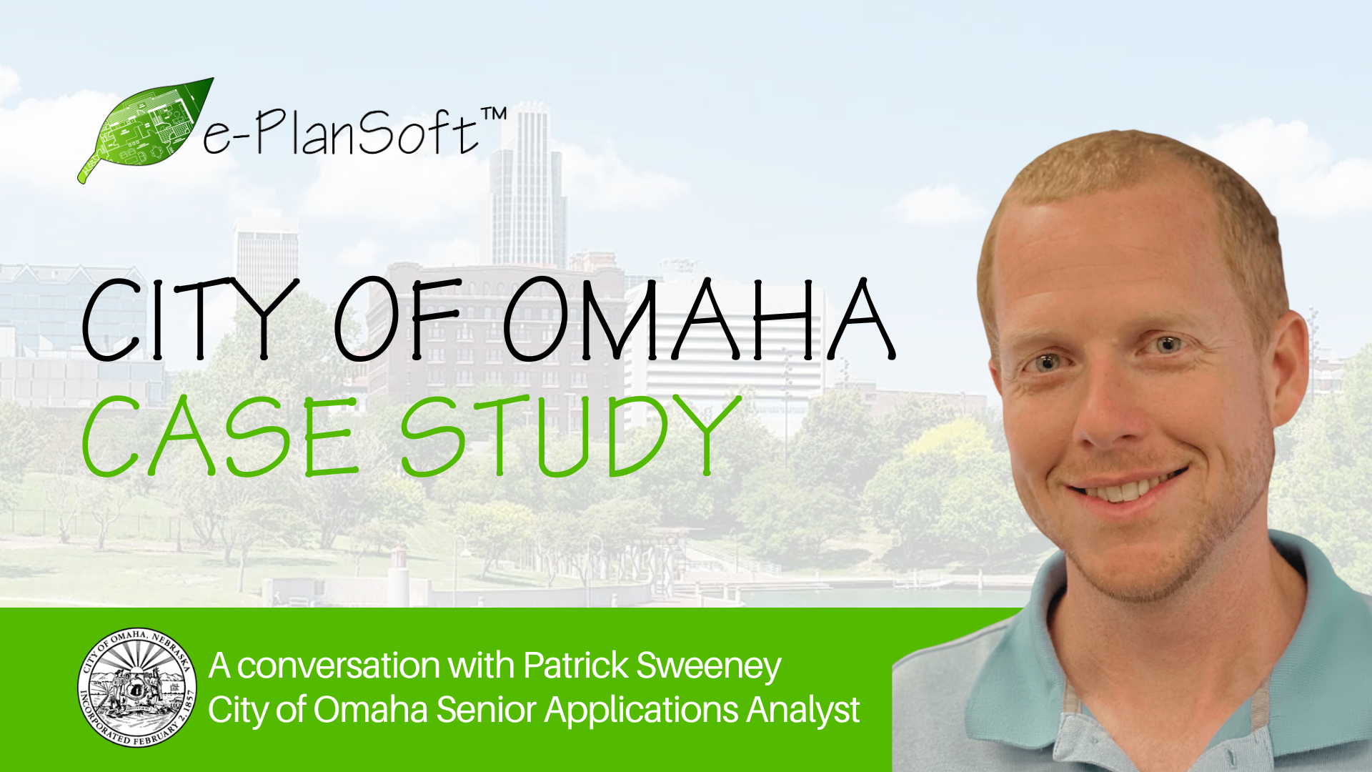Case Study: City of Omaha