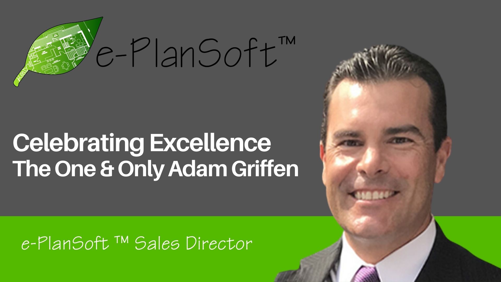 December Employee Spotlight: Adam Griffen, Sales Director at e-PlanSoft™