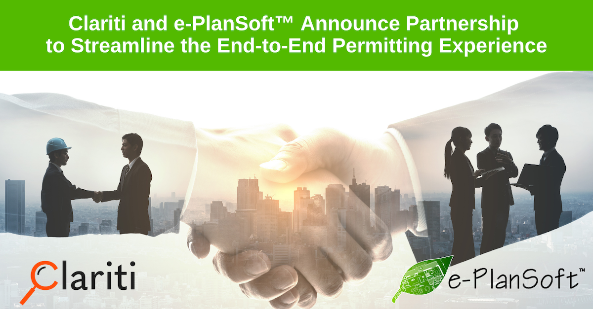 e-PlanSoft™ and Clariti Announce Partnership to Streamline the End-to-End Permitting Experience - e-PlanSoft