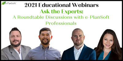 Ask the Experts: A Roundtable Discussion with e-PlanSoft Professionals
