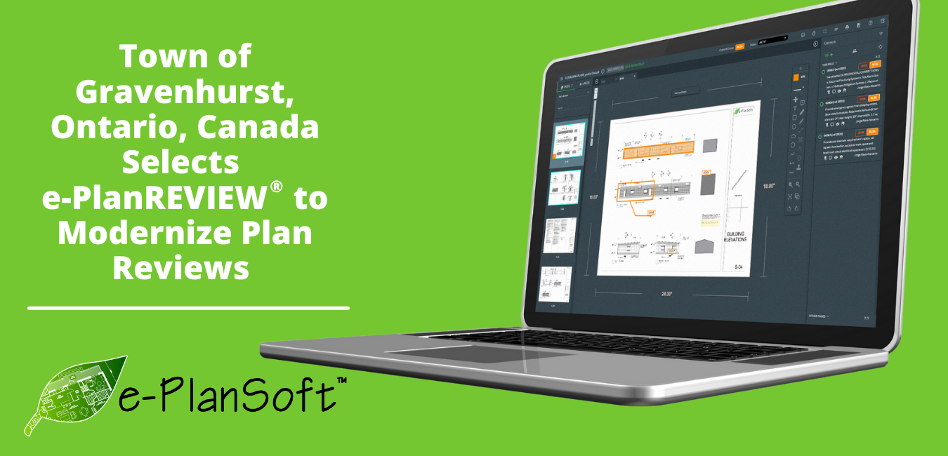 Town of Gravenhurst, Ontario, Canada Selects e-PlanREVIEW® to Modernize Plan Reviews - e-PlanSoft