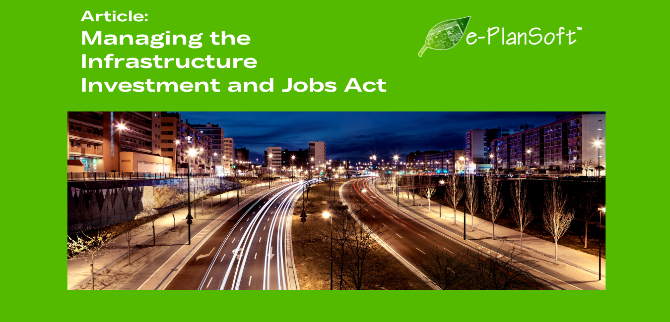 Managing the Infrastructure Investment and Jobs Act - e-PlanSoft
