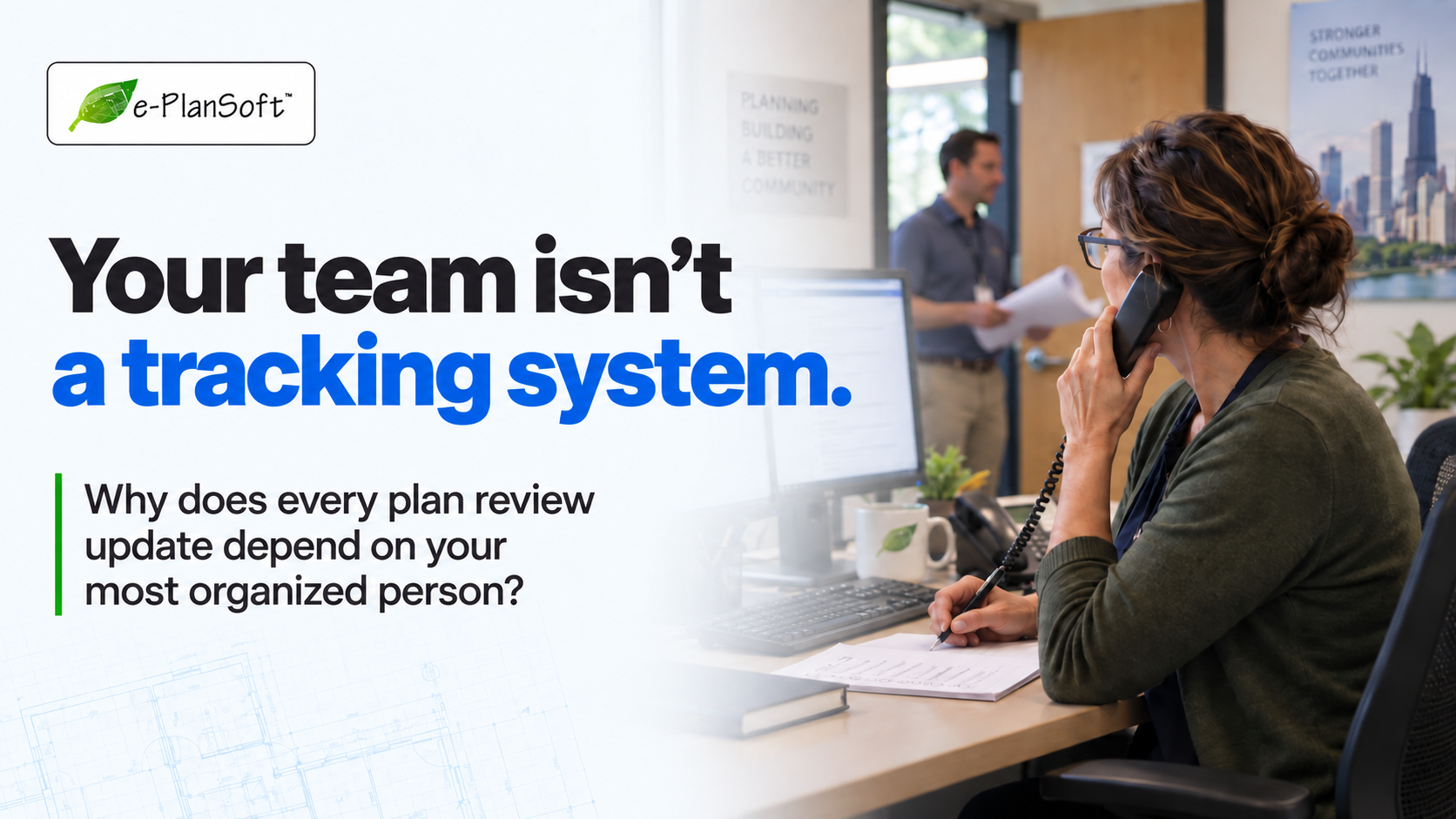 How to Stop Babysitting Your Plan Review Process